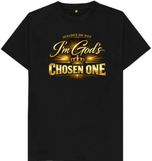 I'm God's Chosen One Tee